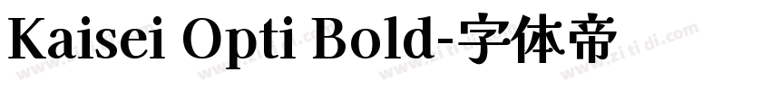 Kaisei Opti Bold字体转换